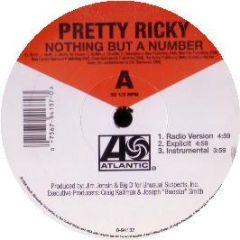 Pretty Ricky - Nothing But A Number - Atlantic