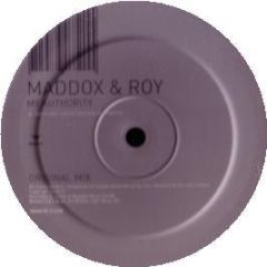 Maddox & Roy - My Authority - Id&T