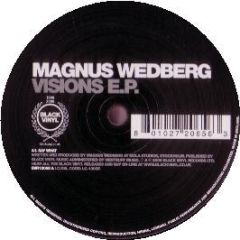 Magnus Wedberg - Visions EP - Black Vinyl