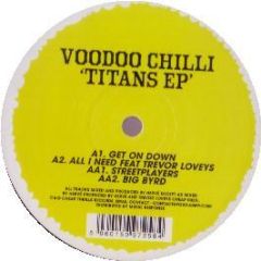 Voodoo Chilli - Titans EP - Cheap Thrills