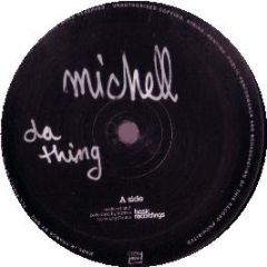 Michell - Da Thing - Basic Recordings