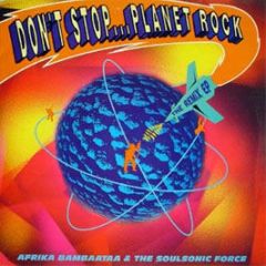 Afrika Bambaataa & Soul Sonic Force - Planet Rock (1992 Remix Pack) - Tommy Boy