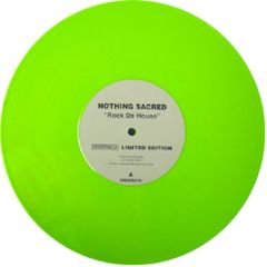 Nothing Sacred - Rock Da House (Coloured Vinyl) - Crosstrax