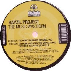 Rayzil Project - The Music Was Born - Distino