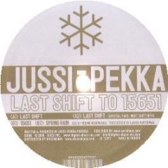 Jussi Pekka - Last Shift To 15651 - Disco Inc