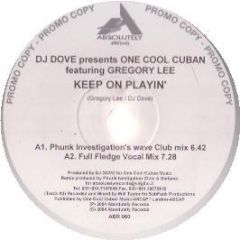 DJ Dove Presents One Cool Cuban - Keep On Playin' - Absolutely Records 60