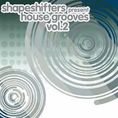 Shapeshifters Present - House Grooves Vol 2 - New State