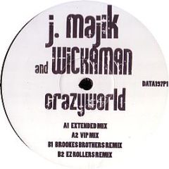 J Majik & Wickaman - Crazy World (2008) - Data