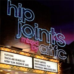 Atfc Presents  - Hip Joints - Onephatdeeva 