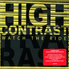 High Contrast - Watch The Ride - Harmless
