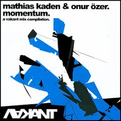 Mathias Kaden & Onur Ozer - Momentum - Vakant