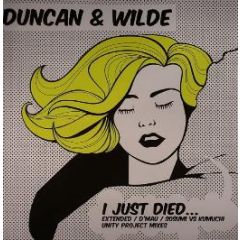 Duncan & Wilde - I Just Died - Popsicle
