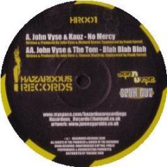 John Vyse & Kauz - No Mercy - Hazardous Records 1