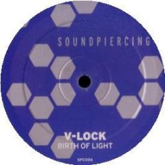 V-Lock - Birth Of Light - Soundpiercing