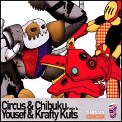 Yousef & Krafty Kuts Present - Circus & Chibuku - Carioca Records