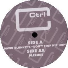 Man Parrish / Plez - Hip Hop Be Bop / I Can't Stop (Breakz Mixes) - Ctrl C