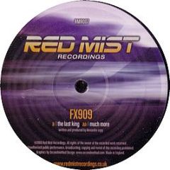 Fx909 - The Last King - Red Mist