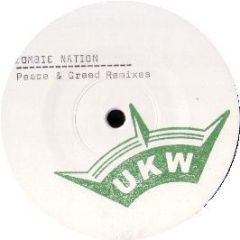 Zombie Nation - Peace & Greed (Remixes) - UKW