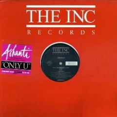 Ashanti - Only U - The Inc Records