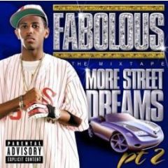Fabolous - More Street Dreams - The Mixtape - Elektra