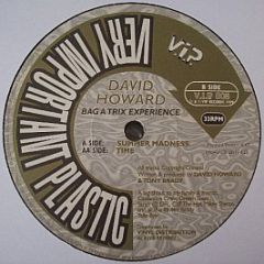 David Howard - Bag A Trix Experience - V.I.P Records