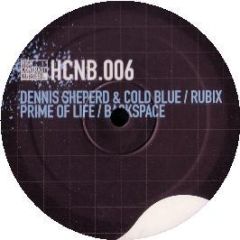 Dennis Sheperd & Cold Blue - Prime Of Life - High Contrast
