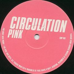 Circulation - Pink - Circulation