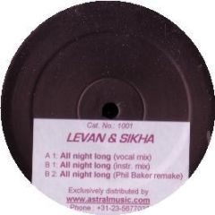 Levan & Sikha - All Night Long - Serotonine