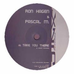 Ron Hagen & Pascal M - Take You There - Jinx