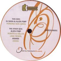DJ Shiva & Alien Pimp - Persona Non Grata - Dubkraft Records