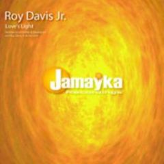 Roy Davis Jr - Love's Light - Jamayka