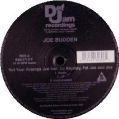 Joe Budden - Not Your Average Joe - Def Jam