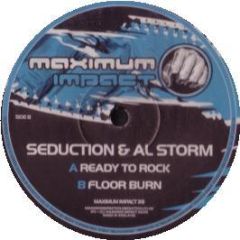 Seduction & Al Storm - Ready To Rock - Maximum Impact
