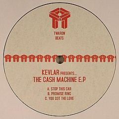 DJ Kevlar Presents - The Cash Machines EP - Twaron Beats