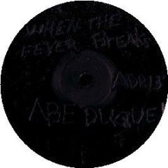 Abe Duque - When The Fever Breaks - Abe Duque 13