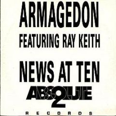 Armageddon Feat.Ray Keith - News At Ten - Absolute 2