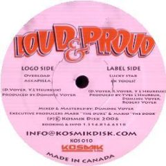 Loud & Proud - Lucky Star - Kosmik Disk