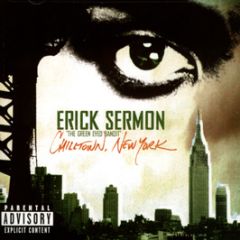 Erick Sermon / Dame Dash - Chilltown New York - Universal Records