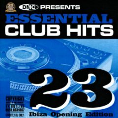 Dmc Presents - Essential Club Hits Volume 23 - DMC