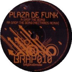 Plaza De Funk - Drop The Bomb - Brighton Breaks