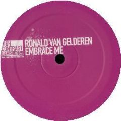 Ronald Van Gelderen - Embrace Me - High Contrast