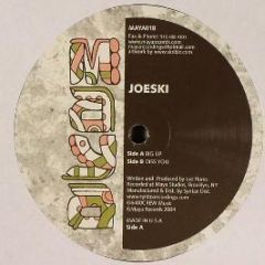 Joeski - Big Up - Maya