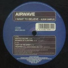 Airwave - I Want To Believe (Album Sampler) - Banshee Worx
