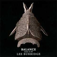 Balance Presents - Lee Burridge - Balance Issue N.12 - Eq Records 