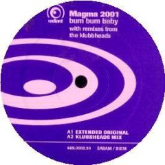 Magma 2001 - Bum Bum Baby - Radiant