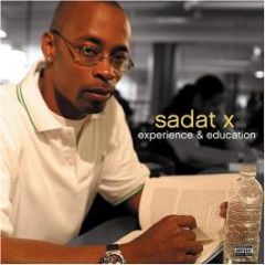 Sadat X - Experience & Education - Female Fun