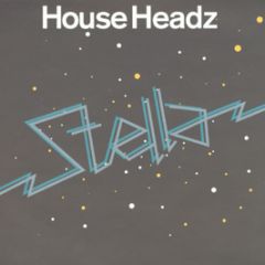House Headz - Stella - Nebula