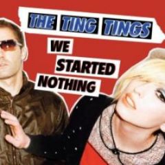 The Ting Tings - We Started Nothing - Columbia