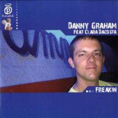 Danny Graham - Freakin - Paradise