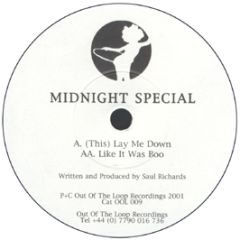 Midnight Special - Lay Me Down - Out Of The Loop